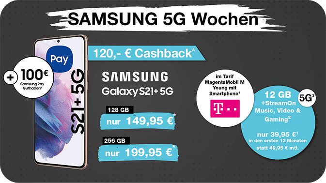 Samsung Galaxy S21+ 5G: Jetzt profitieren und dein Leben in den Fokus rücken
