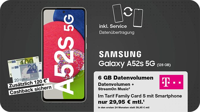 Das Samsung A52s im Telekom Family Card Tarif inklusive unserem Service „Datenübertragung“