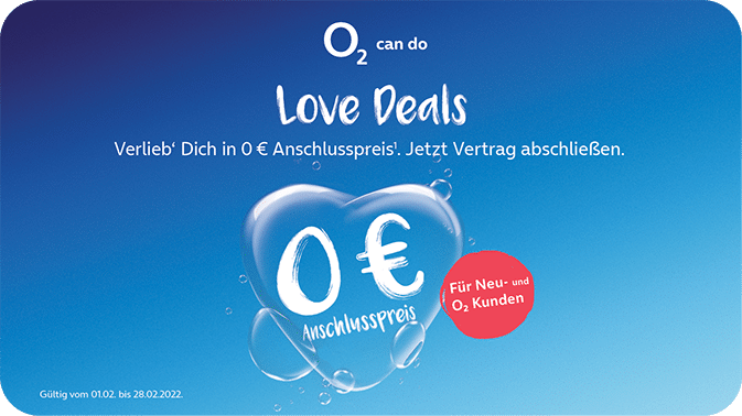 o2 Love Deals im Februar