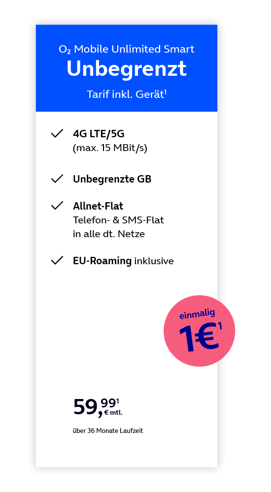 Angebotsgrafik für o2 Mobile Unlimited Smart ab 59,99 Euro monatlich mit Datenvolumen, 4G LTE/5G, unbegrenzte GB, Allnet-Flat und EU-Roaming