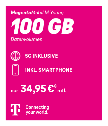 erbeanzeige der Deutschen Telekom für den Tarif MagentaMobil M Young. Angebot: 100 GB Datenvolumen, 5G inklusive und ein Smartphone inbegriffen. Monatlicher Preis: 34,95 Euro. Unten das Telekom-Logo mit dem Schriftzug ‚Connecting your world.‘ auf pinkem Hintergrund.