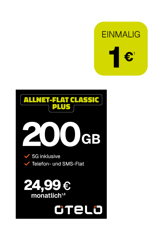 Werbeanzeige für einen Mobilfunktarif von Otelo. Angeboten wird der Tarif ‚Allnet-Flat Classic Plus‘ mit 200 GB Datenvolumen, 5G inklusive sowie Telefon- und SMS-Flat. Der monatliche Preis beträgt 24,99 Euro. Einmalige Kosten: 1 Euro.