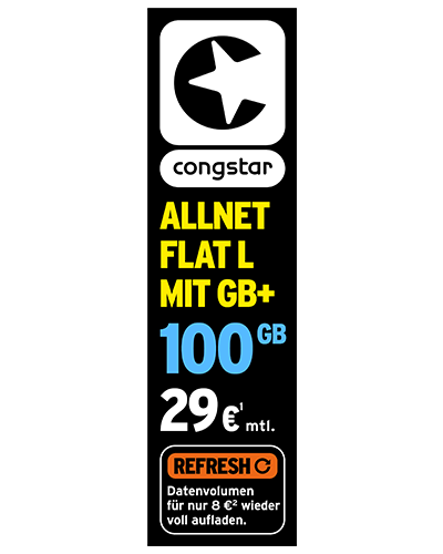 Werbegrafik des Mobilfunkanbieters Congstar auf schwarzem Hintergrund. Oben ist das Congstar-Logo zu sehen. Darunter steht „Allnet Flat L mit GB+“ und „100 GB“. Der monatliche Preis beträgt 29 Euro. Unten befindet sich ein orangefarbener Hinweis „Refresh – Datenvolumen für nur 8 € wieder voll aufladen“.