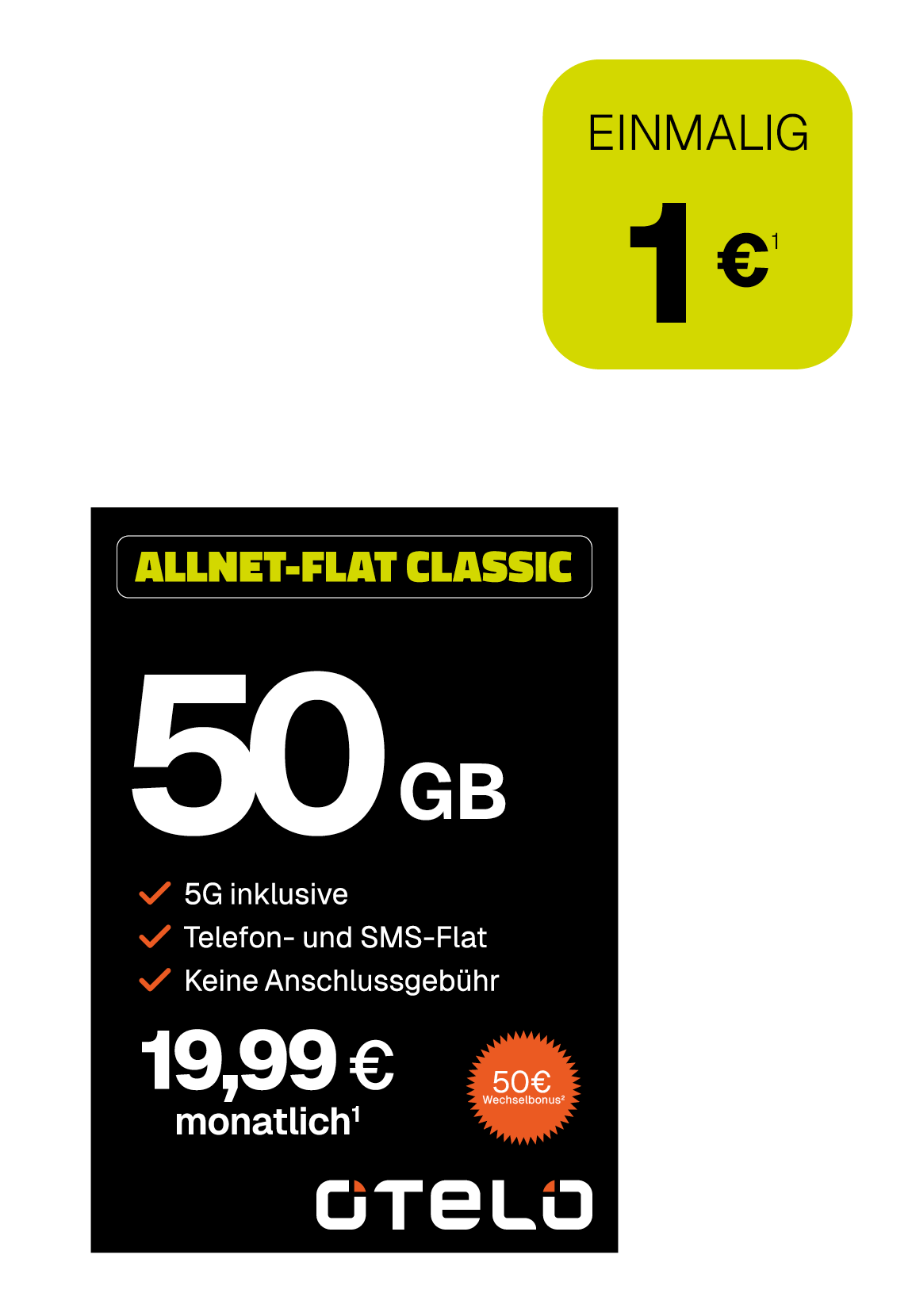 Werbeanzeige für den Mobilfunktarif ‚Allnet-Flat Classic‘ von Otelo. Enthalten sind 50 GB Datenvolumen, 5G inklusive sowie Telefon- und SMS-Flat. Monatlicher Preis: 19,99 Euro. Einmalige Kosten: 1 Euro.