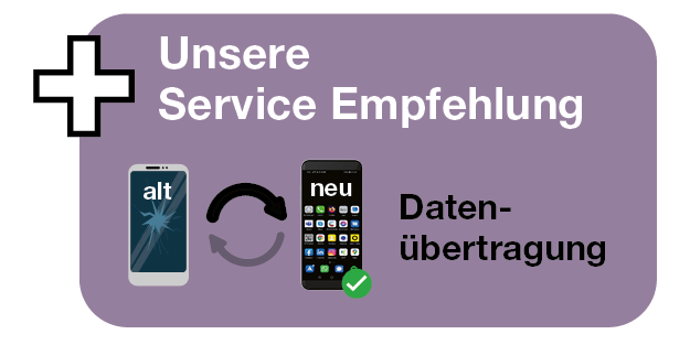 Grafik mit dem Titel Service Empfehlung – Datenübertragung. Sie zeigt ein altes, beschädigtes Smartphone mit der Beschriftung ‚alt‘, daneben ein neues Smartphone mit der Beschriftung ‚neu‘. Zwischen den beiden Geräten befindet sich ein Pfeil, der den Datentransfer vom alten zum neuen Gerät symbolisiert.