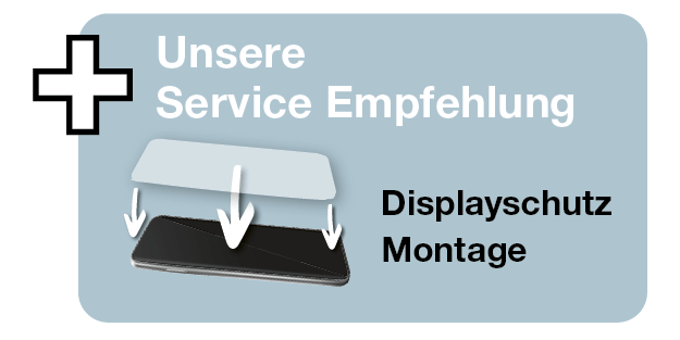 Grafik mit Empfehlung für einen Service: Displayschutz-Montage. Darstellung eines Smartphones, über dem ein Schutzglas angebracht wird. Text: ‚Unsere Service Empfehlung – Displayschutz Montage‘