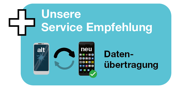 Grafik mit dem Titel Service Empfehlung – Datenübertragung. Sie zeigt ein altes, beschädigtes Smartphone mit der Beschriftung ‚alt‘, daneben ein neues Smartphone mit der Beschriftung ‚neu‘. Zwischen den beiden Geräten befindet sich ein Pfeil, der den Datentransfer vom alten zum neuen Gerät symbolisiert.