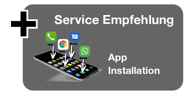 Graue Fläche mit der Überschrift „Service Empfehlung“. Darunter steht „App Installation“. Dargestellt ist ein Smartphone mit Symbolen für Telefon, Messages, Chrome und WhatsApp, auf die weiße Pfeile hinzeigen – sie sollen symbolisieren, dass diese Apps installiert oder eingerichtet werden.