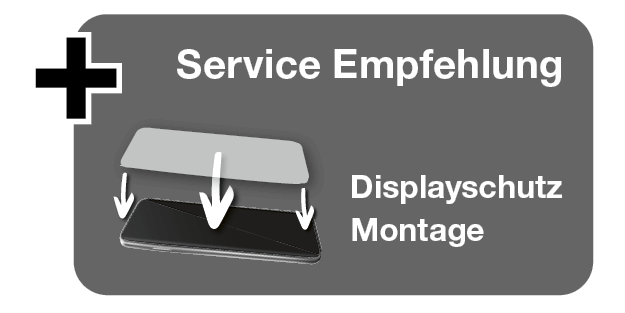 Grafik mit Empfehlung für einen Service: Displayschutz-Montage. Darstellung eines Smartphones, über dem ein Schutzglas angebracht wird. Text: ‚Unsere Service Empfehlung – Displayschutz Montage‘